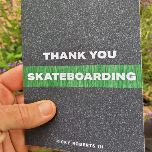 Thank You Skateboarding, Ricky Roberts III